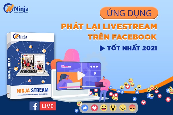 ứng dụng phát lại livestream trên facebook chuyên nghiệp