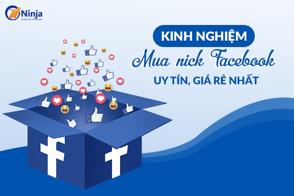 mua nick facebook uy tín rẻ nhất 2022