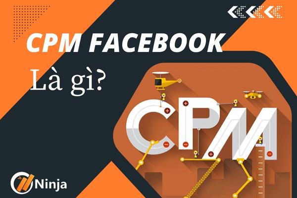 CPM Facebook là gì?