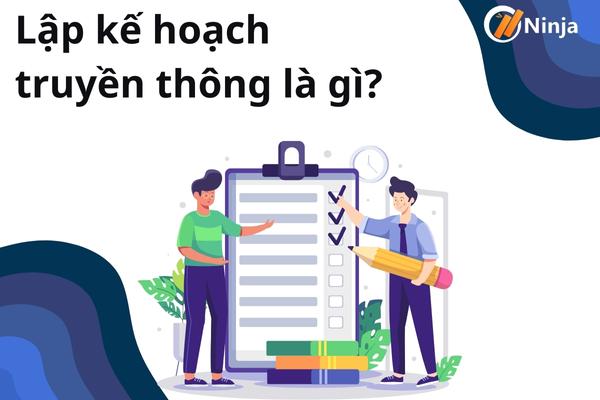 Lập kế hoạch truyền thông là gì