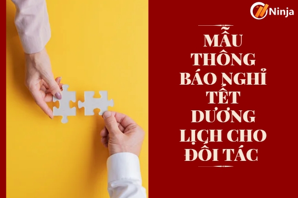 Mẫu thông báo nghỉ Tết Dương lịch cho đối tác doanh nghiệp