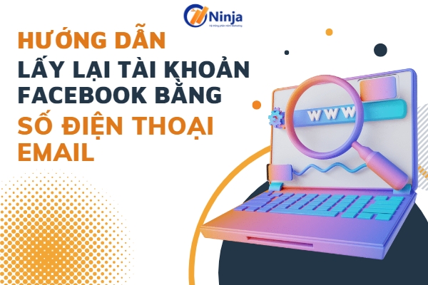 Cách lấy lại tài khoản facebook bằng số điện thoại