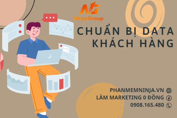 Chuẩn bị data khách hàng