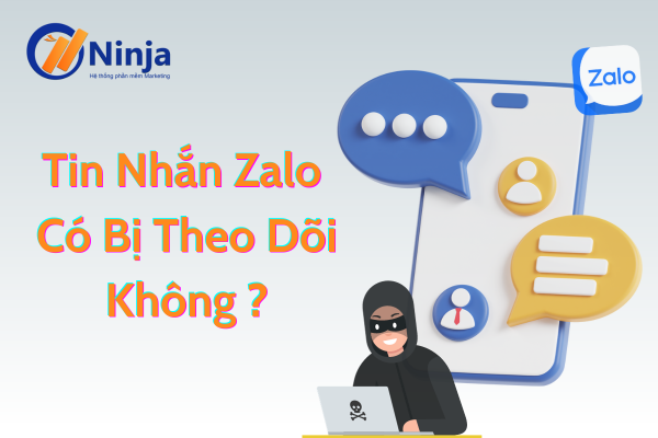 Tin nhắn zalo có bị theo dõi không?