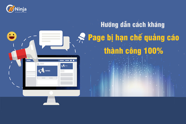 Cách kháng page bị hạn chế quảng cáo vĩnh viễn